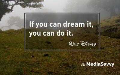 If You Can Dream It, You Can Do It